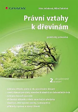 Právní vztahy k dřevinám - praktický průvodce