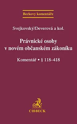 Právnické osoby v novém občanském zákoníku. Komentář. § 118 - 418