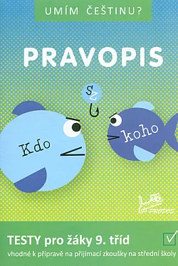 Pravopis: testy pro žáky 9. tříd