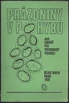 Prázdniny v pohybu, aneb, Rukověť pro prázdninové pedagogy