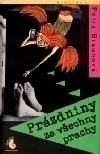 Prázdniny za všechny prachy