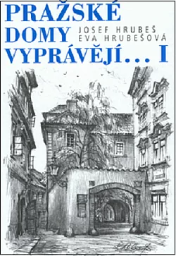 Pražské domy vyprávějí... I