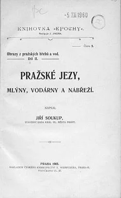 Pražské jezy, mlýny, vodárny a nábřeží