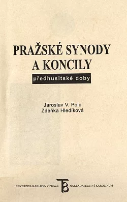 Pražské synody a koncily předhusitské doby