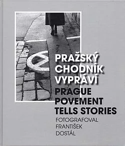 Pražský chodník vypráví / Prague pavement tells stories