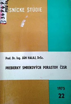 Prebierky smrekových porastov ČSSR