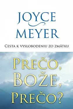 Prečo, Bože, prečo?