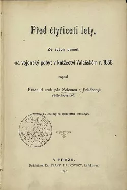 Před čtyřiceti lety: Ze svých pamětí na vojenský pobyt v knížectví Valašském r. 1856
