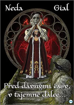 Před dávnými časy, v tajemné dálce