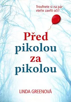 Před pikolou za pikolou