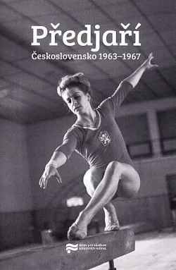 Předjaří: Československo 1963-1967