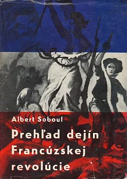 Prehľad dejín Francúzskej revolúcie
