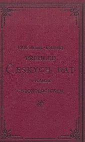 Přehled českých dat v pořádku chronologickém