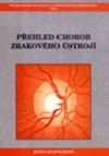 Přehled chorob zrakového ústrojí