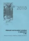Přehled histologie člověka v obrazech I. díl