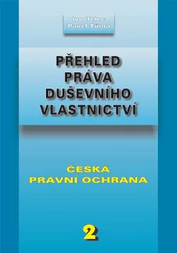 Přehled práva duševního vlastnictví 2