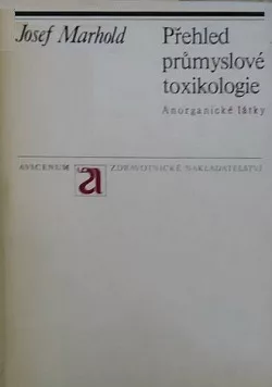 Přehled průmyslové toxikologie: anorganické látky