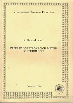 Přehled vyšetřovacích metod v neurologii