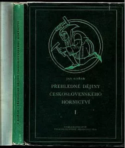 Přehledné dějiny československého hornictví