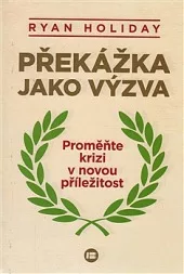 Překážka jako výzva