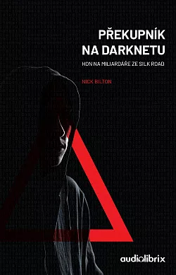 Překupník na darknetu: Hon na miliardáře ze Silk Road
