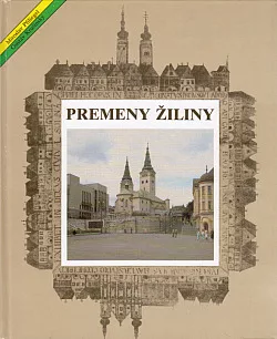 Premeny Žiliny