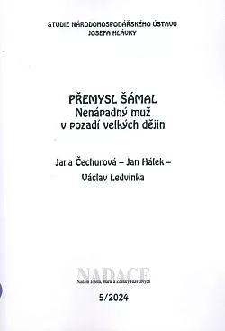 Přemysl Šámal: Nenápadný muž v pozadí velkých dějin