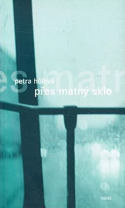 Přes matný sklo