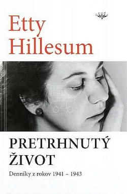 Pretrhnutý život: Denníky z rokov 1941 - 1943