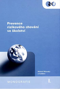 Prevence rizikového chování ve školství