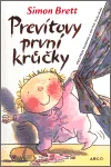 Prevítovy první krůčky