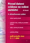 Převod daňové evidence na vedení účetnictví - k 1. 1. 2006