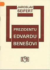 Prezidentu Edvardu Benešovi