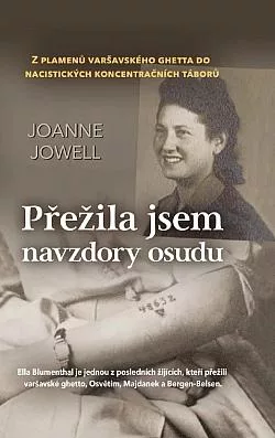 Přežila jsem navzdory osudu