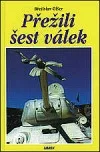 Přežili šest válek