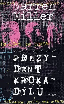 Prezydent krokadýlů