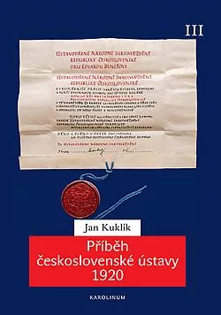 Příběh československé ústavy 1920. III, (Od pomnichovských změn do února 1948)