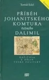 Příběh johanitského komtura řečeného Dalimil