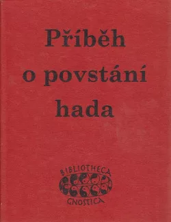 Příběh o povstání hada