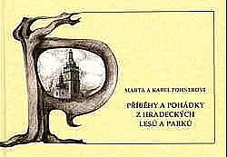 Příběhy a pohádky z hradeckých lesů a parků