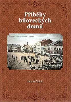 Příběhy bíloveckých domů