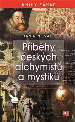 Příběhy českých alchymistů a mystiků