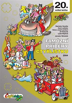 Famózní příběhy Čtyřlístku 2004