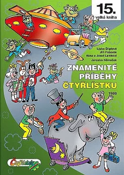 Znamenité příběhy Čtyřlístku: 1999