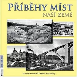 Příběhy míst naší země