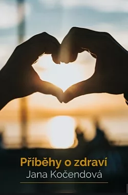 Příběhy o zdraví