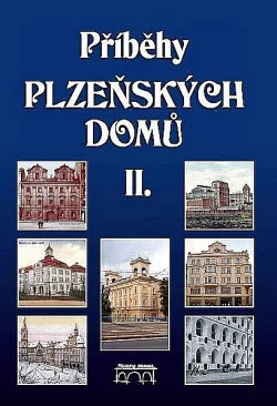 Příběhy plzeňských domů II.