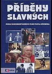 Příběhy slavných