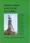 Příbramské hornické historky