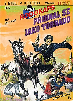 Přihnal se jako tornádo